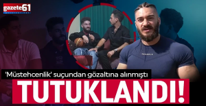 Testo Taylan tutuklandı