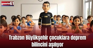 Trabzon Büyükşehir çocuklara deprem bilincini aşılıyor