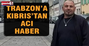 Trabzon’a Kıbrıs’tan Acı Haber