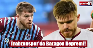 Trabzonspor'da Batagov depremi! Sezonu kapatabilir...