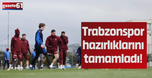 Trabzonspor'da hazırlıklar tamam!