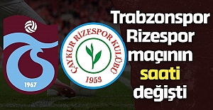 Trabzonspor Rizespor maçının saati değişti