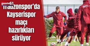 Trabzonspor’da Kayserispor maçı hazırlıkları sürüyor