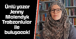 Ünlü yazar Jenny Molendyk Trabzonlular ile buluşacak!