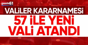 57 ile yeni vali atandı!