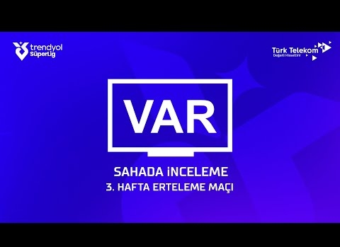 VAR Kayıtları yayınlandı!